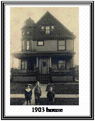 Text Box:  
1903 house
